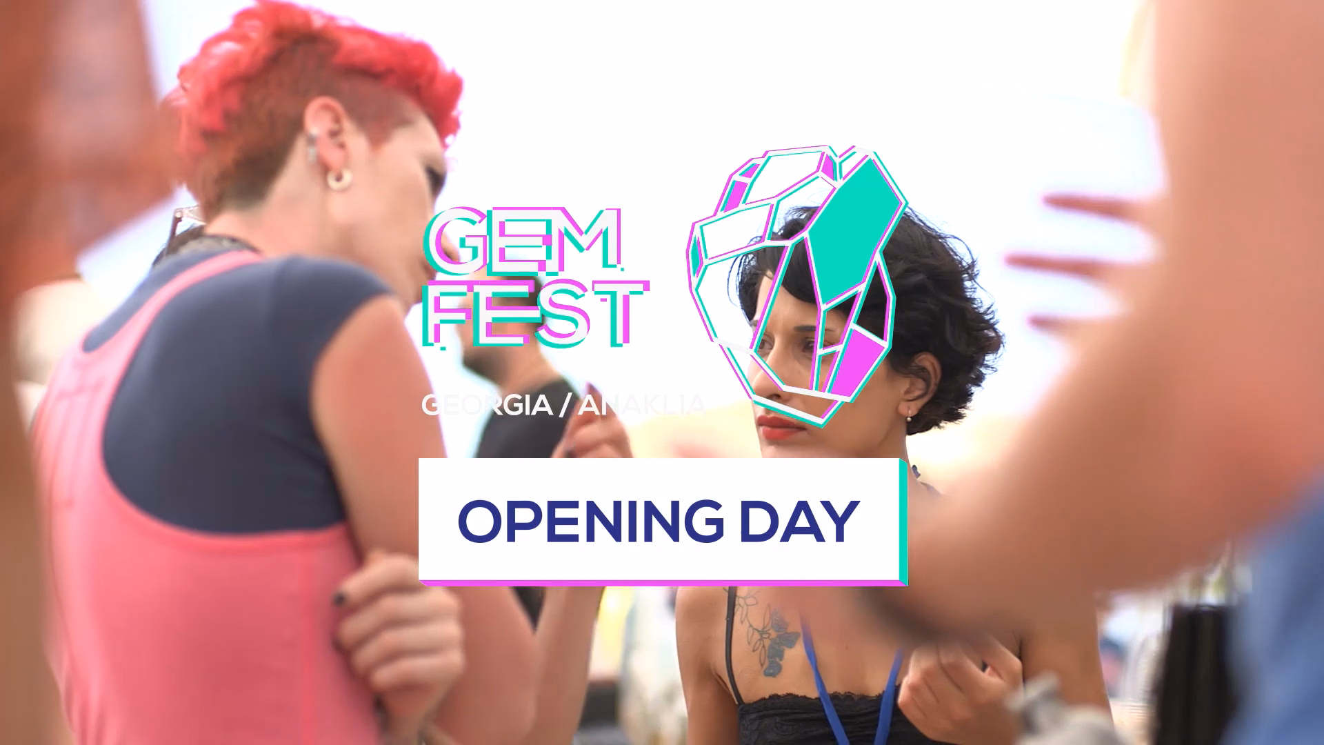 Opening Day @GemFest2018